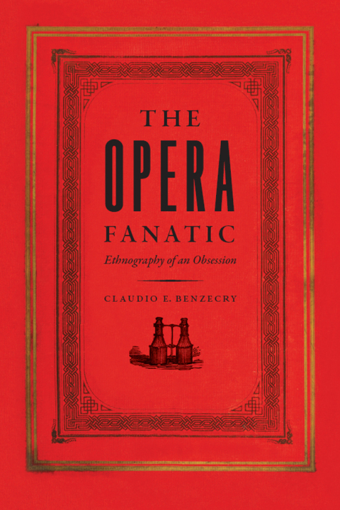 Book The Opera Fanatic: Ethnography of an Obsession free