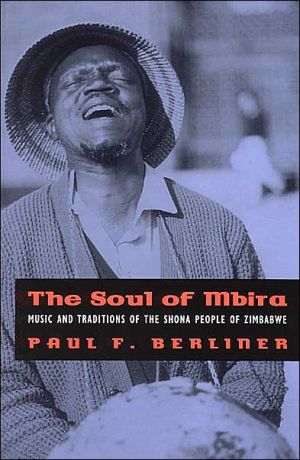 Book The Soul of Mbira: Music and Traditions of the Shona People of Zimbabwe free