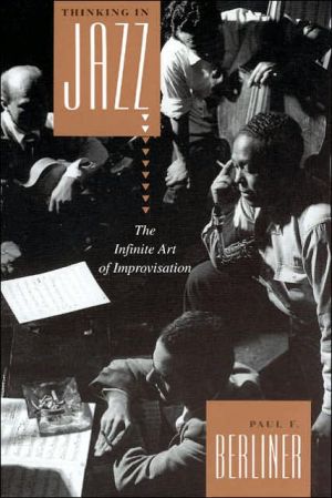 Book Thinking in Jazz : The Infinite Art of Improvisation (Chicago Studies in Ethnomusicology Series) free