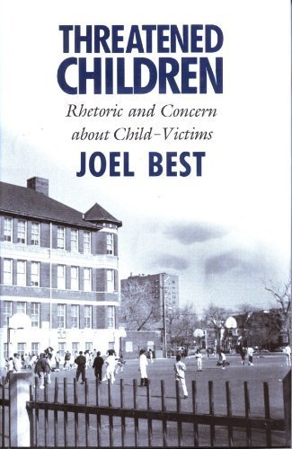 Book Threatened Children: Rhetoric and Concern about Child-Victims free