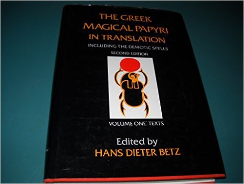 Book The Greek Magical Papyri in Translation, Including the Demotic Spells, Volume 1 free Book The Greek Magical Papyri in Translation, Including the Demotic Spells, Volume 1 free