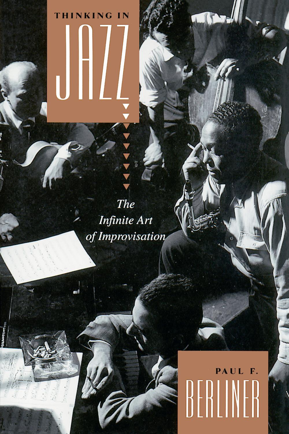 Book Thinking in Jazz: The Infinite Art of Improvisation (Chicago Studies in Ethnomusicology) free
