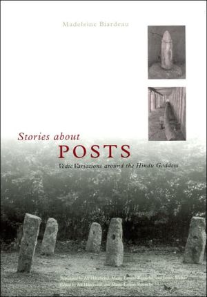 Book Stories about Posts: Vedic Variations around the Hindu Goddess free