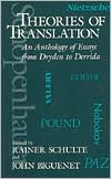 Book Theories of Translation: An Anthology of Essays from Dryden to Derrida free