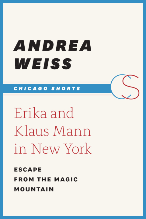 Book Erika and Klaus Mann in New York: Escape from the Magic Mountain free