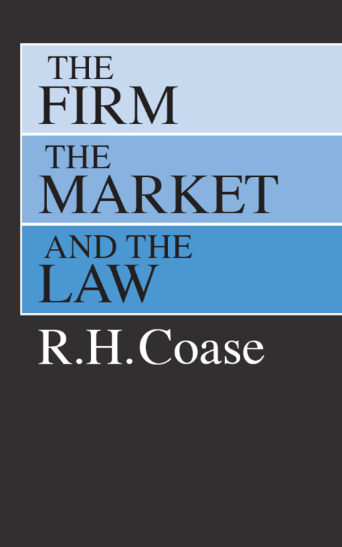 Book The Firm, the Market, and the Law free
