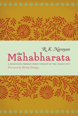 Book The Mahabharata: A Shortened Modern Prose Version of the Indian Epic free