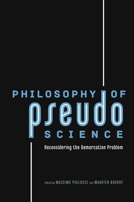 Book Philosophy of Pseudoscience: Reconsidering the Demarcation Problem free