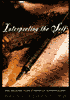 Book Interpreting the Self: Two Hundred Years of American Autobiography free