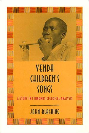 Book Venda Children's Songs: A Study in Ethnomusicological Analysis free
