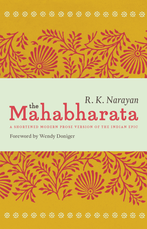 Book The Mahabharata: A Shortened Modern Prose Version of the Indian Epic free