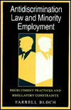 Book Antidiscrimination Law and Minority Employment: Recruitment Practices and Regulatory Constraints free