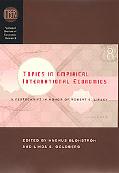 Book Topics in Empirical International Economics: A Festschrift in Honor of Robert E. Lipsey (National Bureau of Economic Research Conference Report) free