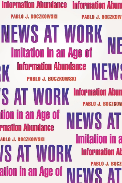 Book News at Work: Imitation in an Age of Information Abundance free