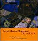 Book Jewish Musical Modernism, Old and New free