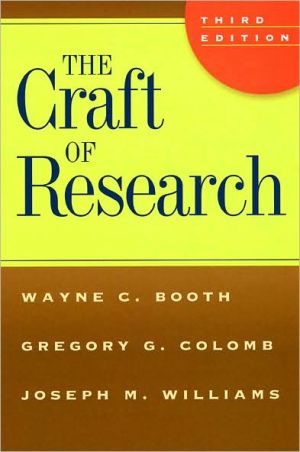 Book The Craft of Research, Third Edition (Chicago Guides to Writing, Editing, and Publishing) free