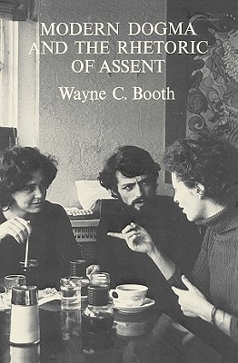 Book Modern Dogma and the Rhetoric of Assent (University of Notre Dame Ward-Phillips Lectures in English L) free