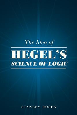 Book The Idea of Hegel's "Science of Logic" free