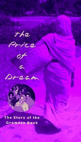 Book The Price of a Dream: The Story of the Grameen Bank free