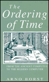 Book The Ordering of Time: From the Ancient Computus to the Modern Computer free