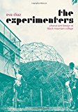 Book The Experimenters: Chance and Design at Black Mountain College free