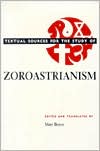 Book Textual Sources for the Study of Zoroastrianism (Textual Sources for the Study of Religion) free