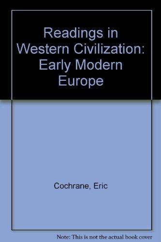 Book Early Modern Europe: Crisis Of Authority (university Of Chicago Readings In Western Civilization) free