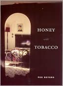 Book Honey with Tobacco (Phoenix Poets) free