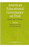 Book American Educational Governance on Trial: Change and Challenges (Volume 1021) (National Society for the Study of Education Yearbooks) free