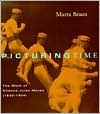 Book Picturing Time: The Work of Etienne-Jules Marey (1830-1904) free
