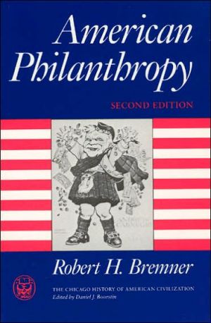 Book American Philanthropy (The Chicago History of American Civilization) free