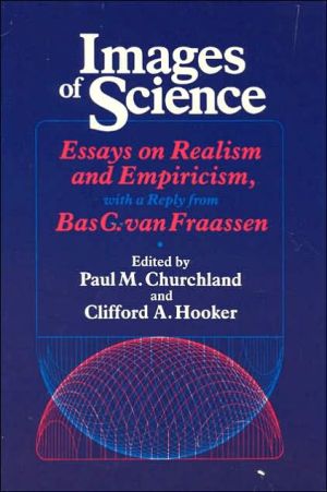 Book Images of Science: Essays on Realism and Empiricism (Science and Its Conceptual Foundations series) free