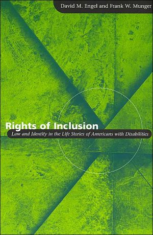 Book Rights of Inclusion: Law and Identity in the Life Stories of Americans with Disabilities (Chicago Series in Law and Society) free