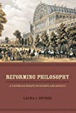 Book Reforming Philosophy: A Victorian Debate on Science and Society free