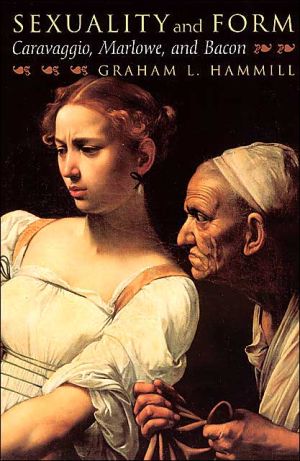 Book Sexuality And Form: Caravaggio, Marlowe, And Bacon free