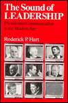 Book The Sound of Leadership: Presidential Communication in the Modern Age free