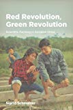 Book Red Revolution, Green Revolution: Scientific Farming in Socialist China free