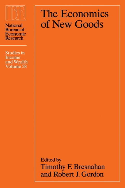 Book The Economics of New Goods (National Bureau of Economic Research Studies in Income and Wealth Book 58) free