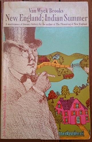 Book New England: Indian Summer, 1865-1915 free