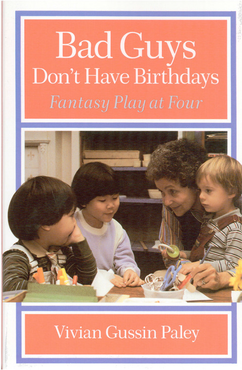 Book Bad Guys Don't Have Birthdays: Fantasy Play at Four free