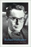 Book Richard Hofstadter: An Intellectual Biography free
