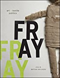 Book Fray: Art and Textile Politics free