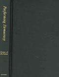 Book Performing Democracy: Bulgarian Music and Musicians in Transition (Chicago Studies in Ethnomusicology) free