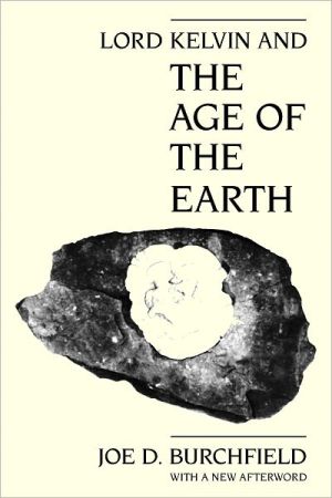 Book Lord Kelvin and the Age of the Earth free