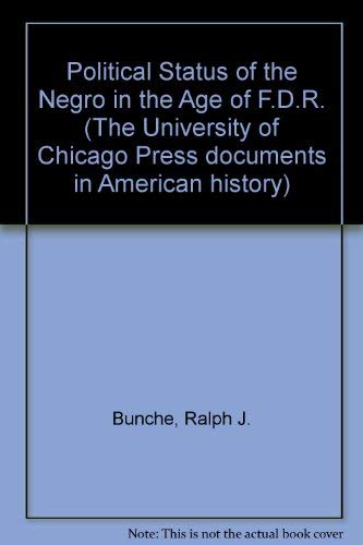Book The Political Status Of The Negro In The Age Of Fdr free