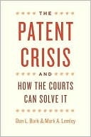 Book The Patent Crisis and How the Courts Can Solve It free