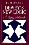 Book Dewey's New Logic: A Reply to Russell (Heritage of Sociology) free