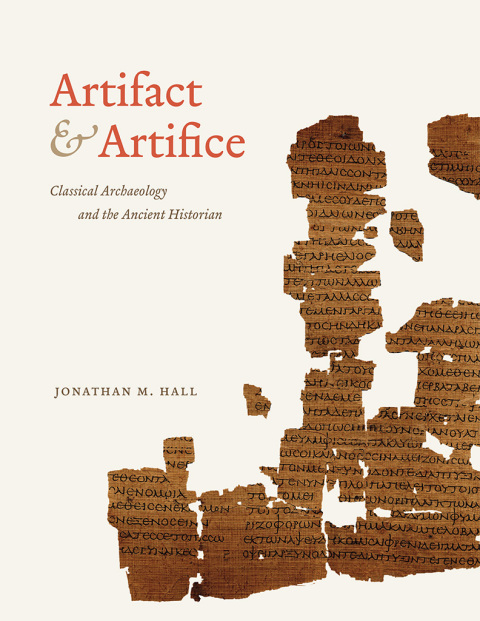 Book Artifact and Artifice: Classical Archaeology and the Ancient Historian free