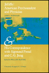 Book Jelliffe : American Psychoanalyst and Physician and His Correspondence With Sigmund Freud and C.G. Jung free