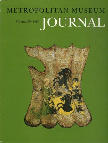 Book Metropolitan Museum Journal, Volume 30 (metropolitan Museum Of Art (new York, N Y)//metropolitan Museum Journal) free